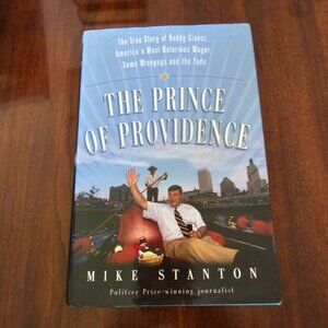 The Prince Of Providence By Mike Stanton Hardcover Pulitzer Prize Journalist